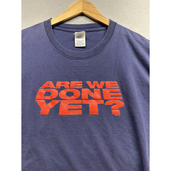 Vintage Are We Done Yet Movie Promo T Shirt Size XL