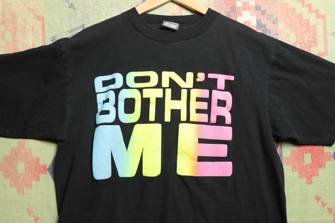 Don't Bother Me Vintage Puff Print T Shirt Large 90s